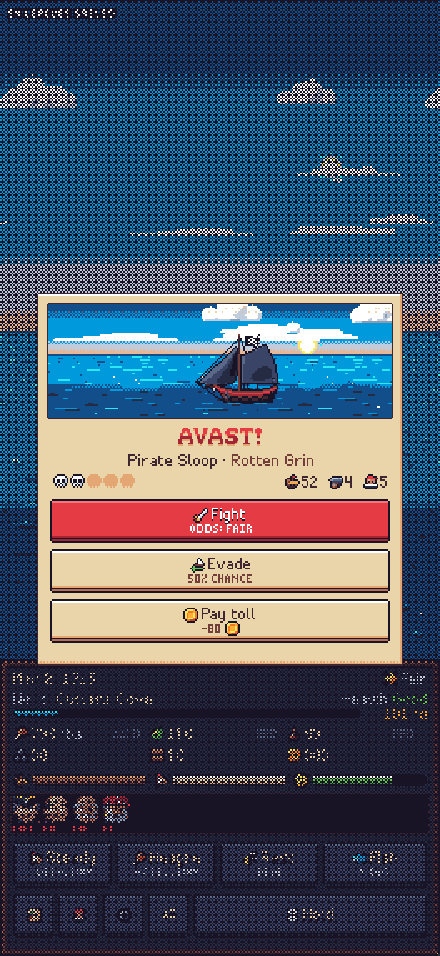 An 'Avast!' encounter with a pirate sloop, choosing to fight, evade or pay